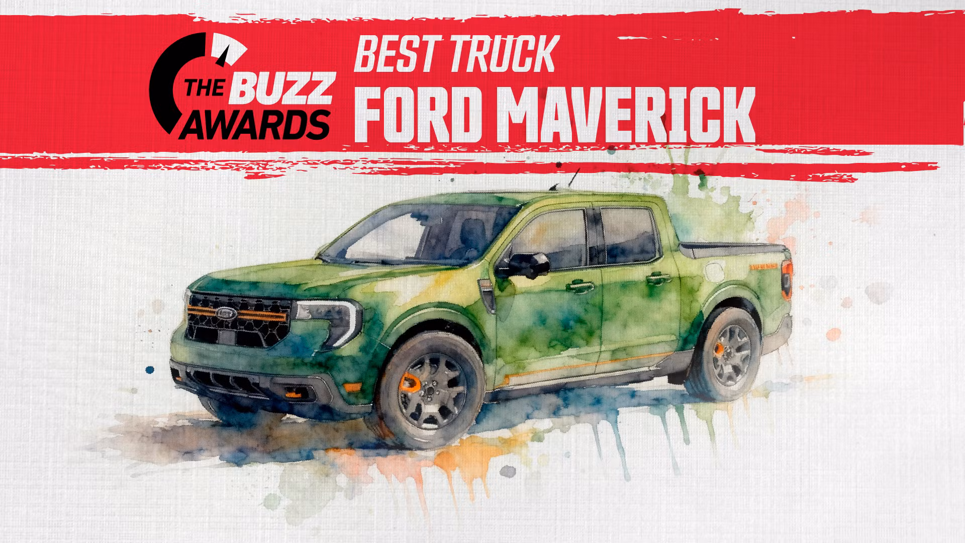 The Buzz Awards: Ford Maverick Named Best Truck For 2026
